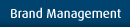 Brand Management