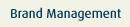 Brand Management